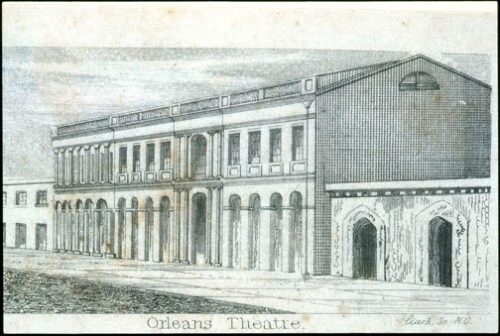 Archival image of the Théâtre d’Orleans. Photo credit: the Historic New Orleans Collection