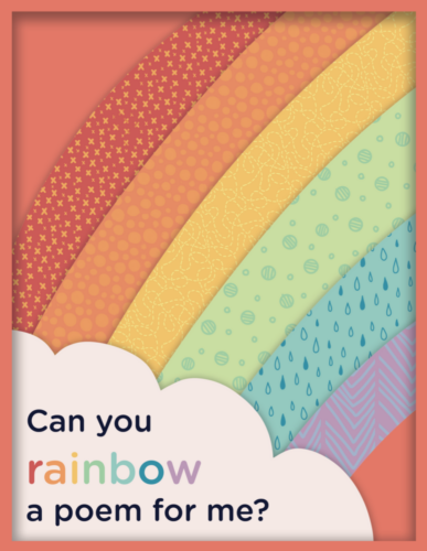 "Can you rainbow a poem for me" illustrative page from Rainbow A Poem by Sharon Darrow and Marianne Murphy